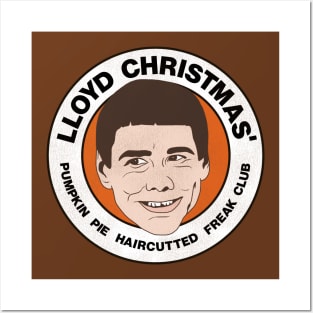 Lloyd Christmas' Pumpkin Pie Haircutted Freak Club Posters and Art